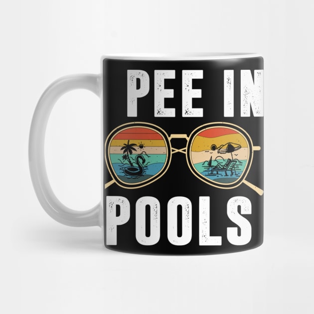 Pools Lovers Funny Sarcastic I Pee in Pools Sunglasses Retro by Sowrav